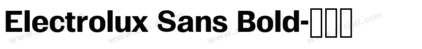 Electrolux Sans Bold字体转换